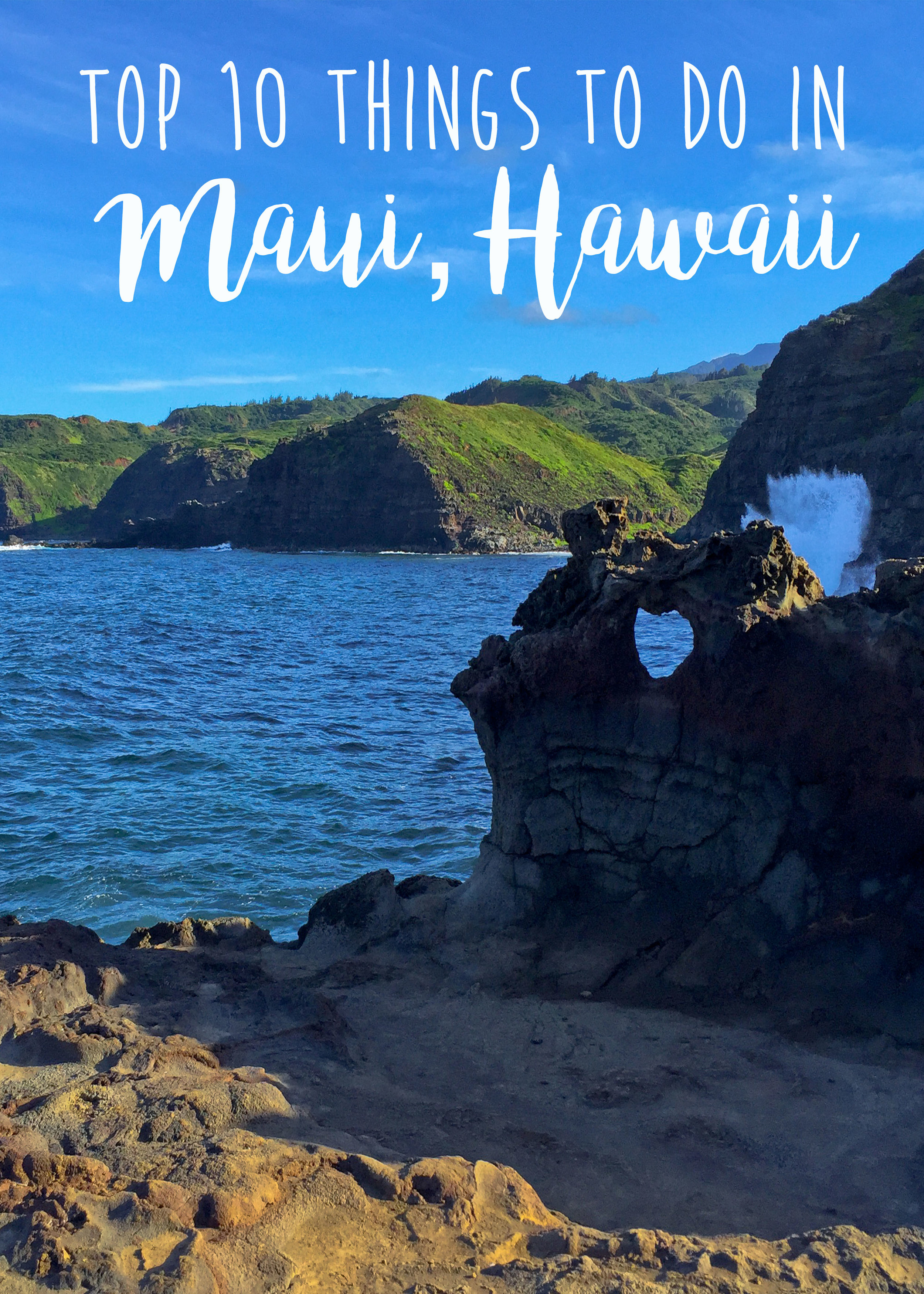 TOP 10 BEST ACTIVITIES AND THINGS TO DO IN MAUI, HAWAII You can't